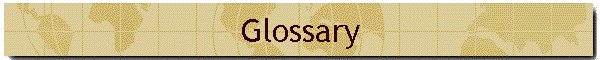 Glossary