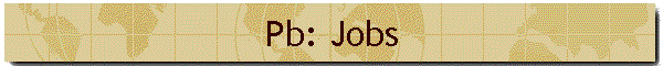 Pb: Jobs