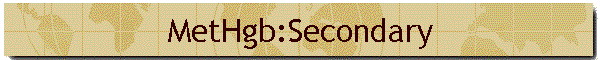 MetHgb:Secondary