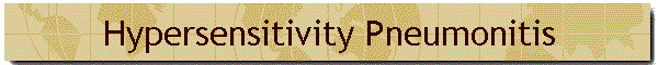 Hypersensitivity Pneumonitis